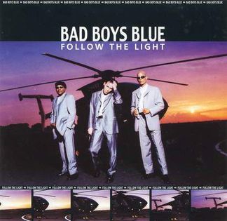 Bad Boys Blue - Bad Boys Blue