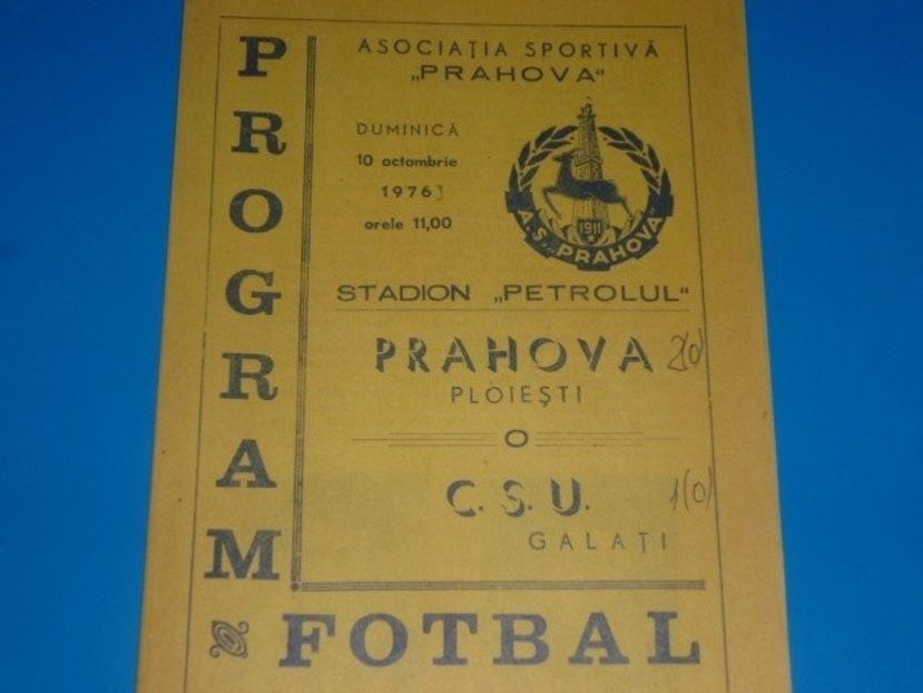 AS Prahova CSU Ploiesti - CSU Galati 1976-1977 Program Meci - Dunarea Galati Istorie