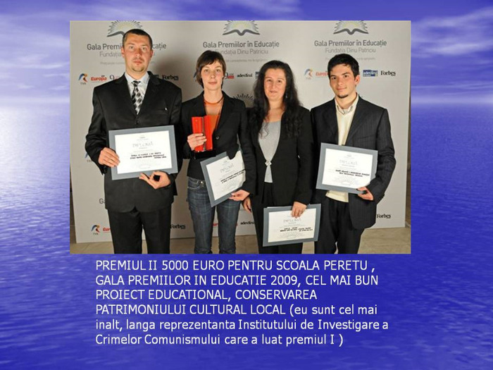 2009 Gala Premiilor in Educatie; Locul 1 a fost ocupat de Institutul de Investigare a Crimelor Comunismului
