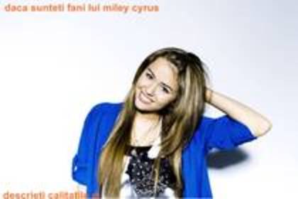 MILEY CYRUS - CALITATILE LUI MILEY CYRUS