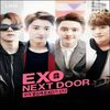 Exo Next Door