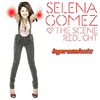 Selena-Gomez-The-Scene-Redlight-FanMade