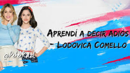 aprendi a decir adios - Lodovica Comello-Francesca