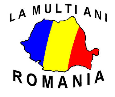 LA MULTI ANI ROMANIA - A 1 DECEMBRIE ZIUA NATIONALA