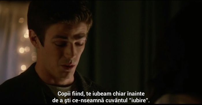 Copii fiind, te iubeam chiar inainte de a stii ce-nseamna cuvantul ''iubire'' - The Flash