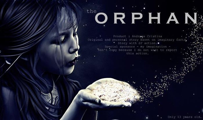 ٩͡๏̯͡๏۶ the ORPHAN ٩͡๏̯͡๏۶ [ғıʟмυʟ] - II - the ORPHAN