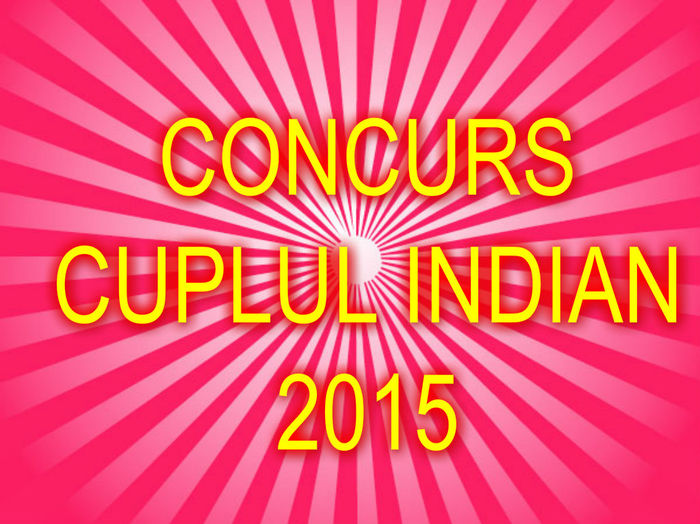 ^_^ - START VOT AL CONCURSULUI CUPLUL INDIAN 2015 ULTIMA ETAPA SUCCES