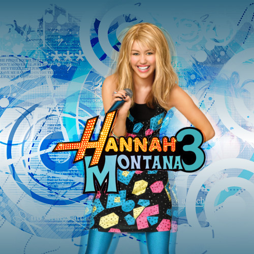 hannah montana 3; hannah montana 3
