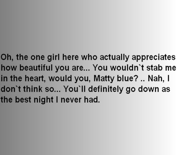 Katherine Pierce said it ;; guessed by #bangerz
