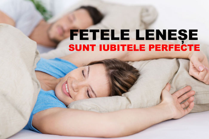 fetele-lenese-sunt-iubitele-perfecte - Daca esti LENESA esti fata ideala - uite de ce baietii te iubesc asa