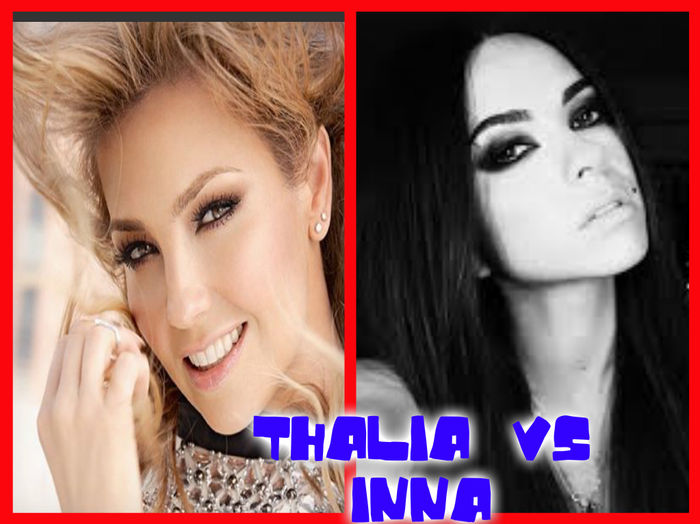 pizap.com14584895951761 - THALIA VS INNA COMPARATZIE INTRE ELE CARE E MAI FRUMOASA SEXY SI BUNA