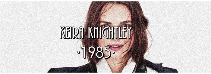 ☇Keira Knightley has been ̤E̤̤L̤̤I̤̤M̤̤I̤̤N̤̤A̤̤T̤̤E̤D̤. - The best actress x GAME