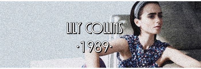 ☇Lily Collins has 0 negative votes. - The best actress x GAME