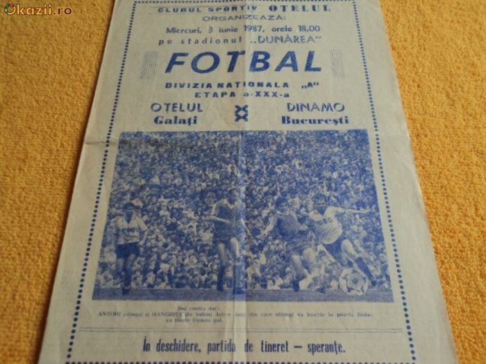 Program Meci 1987 Otelul Galati Dinamo Bucuresti - Otelul Galati Istorie