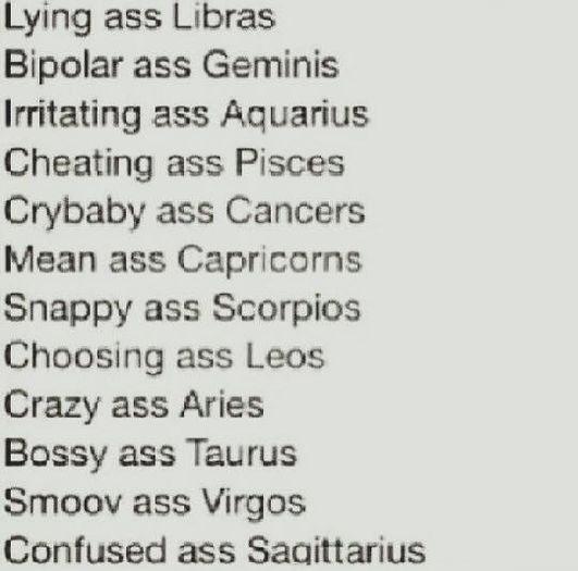Cea mai true poza la toate zodiile lel - I put the hot in psychotic