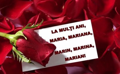  - LA MULTI ANI CELOR CU NUMELE DE MARIA MARIAN MARINA ETC