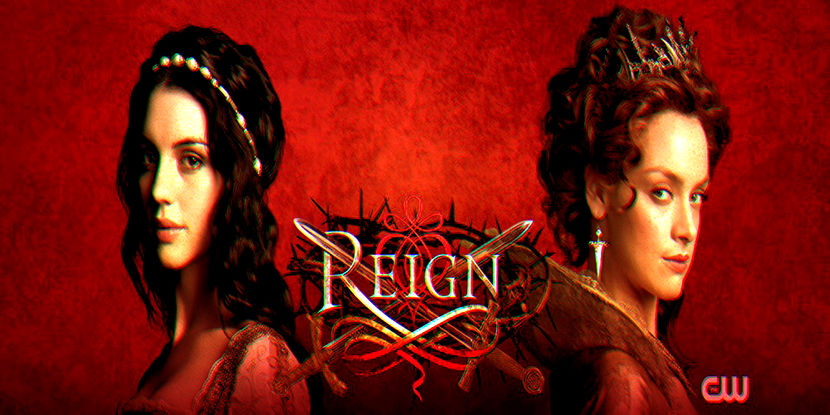 ♔ Reign ♔ - i can do this all day l my tv shows