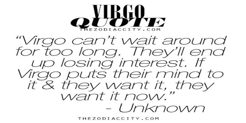 #virgo quote - be honest like a VIRGO