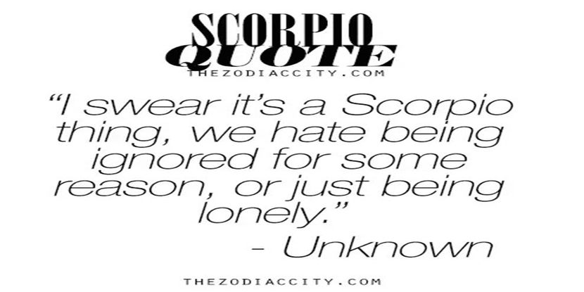 fact #4 - be mysterious like a SCORPIO