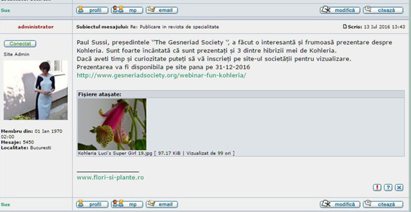 Hibrizii mei prezentati la gesneriadsociety.org/; http://flori-si-plante.ro/forum/viewtopic.php?f=49&amp;t=1236

http://www.gesneriadsociety.org/webinar-fun-kohleria/

