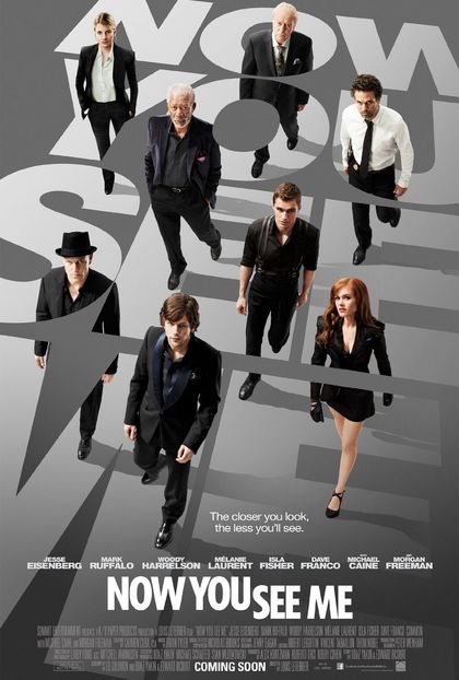 Now You See Me (2013) vazut de kiersey - 00 Ultimul film sau serial vizionat de tine