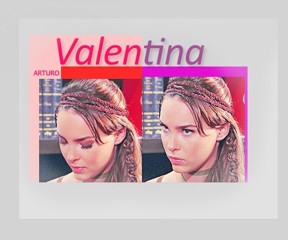 ~~Valentina~~ - Valentina - Belinda Peregrin