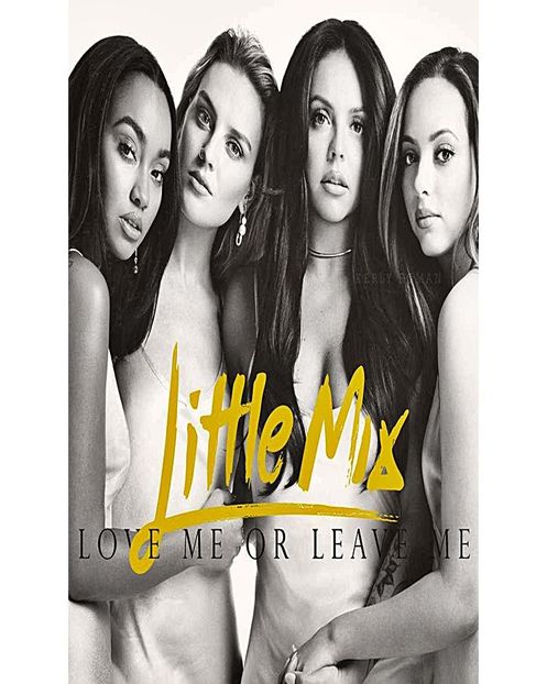 Ephemerals favorite song from Little Mix is "Love Me Or Leave Me" - i m drowning in an endless sea