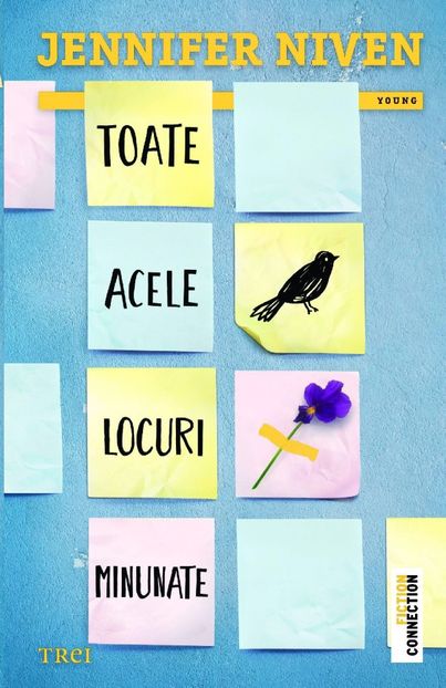 Jennifer Niven - Toate acele locuri minunate - Citite in 2017