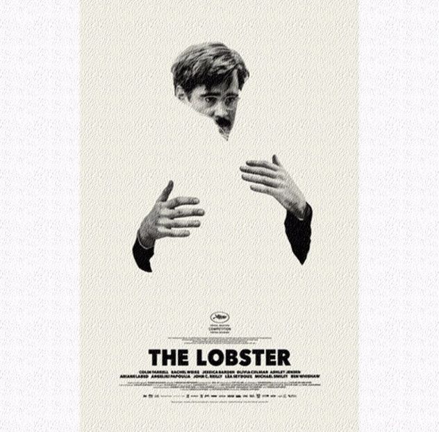 ❝The lobster (2015)❞ - I m okay with us just being friends