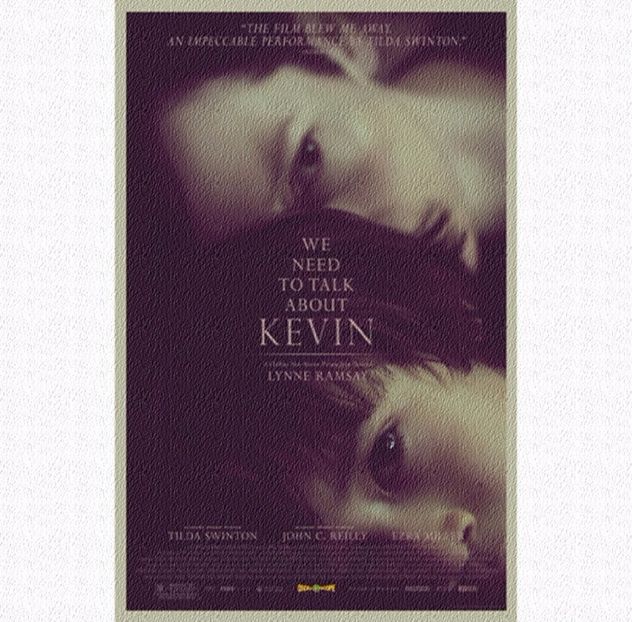 ❝We need to talk about Kevin (2011)❞ - I m okay with us just being friends