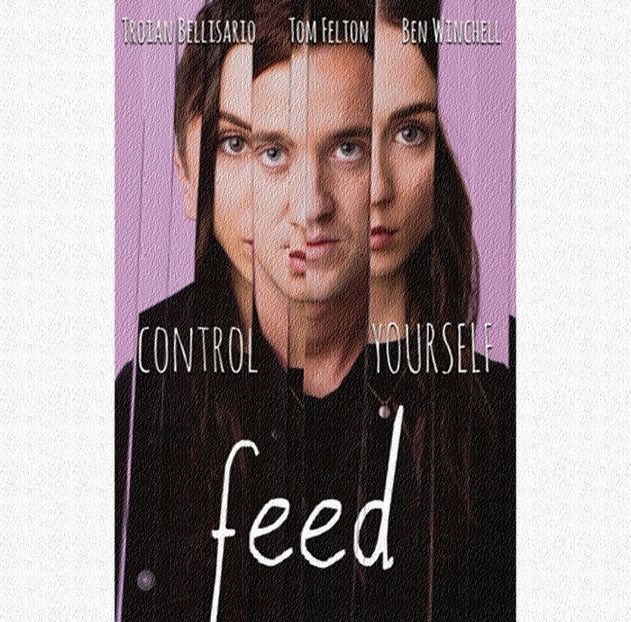 ❝Feed (2017)❞ - I m okay with us just being friends