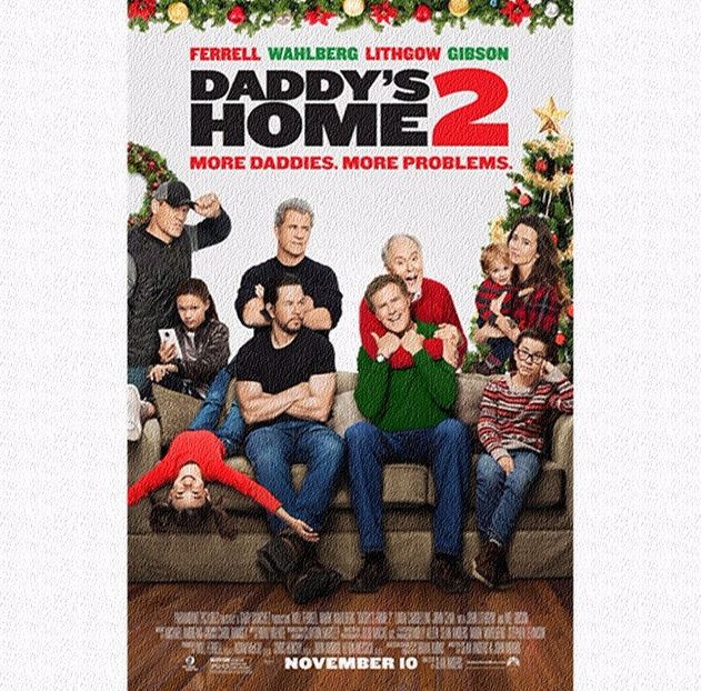 ❝Daddy s Home 2 (2017)❞ - I m okay with us just being friends