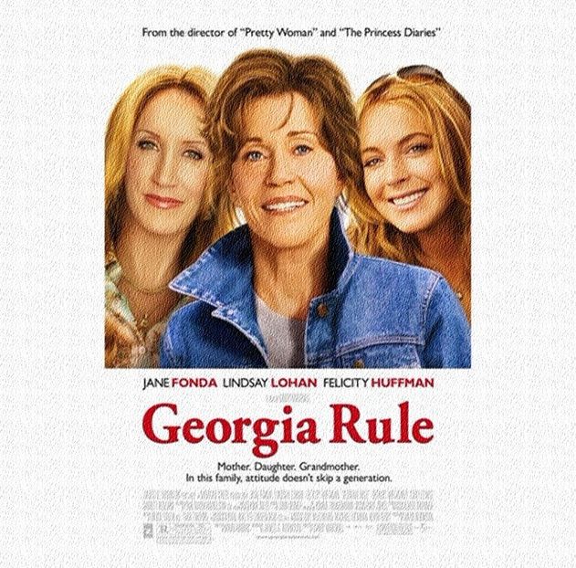 ❝Georgia Rule (2007)❞ - I m okay with us just being friends