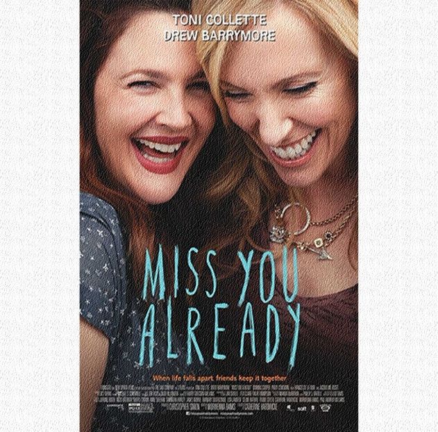 ❝Miss You Already (2015)❞ - I m okay with us just being friends