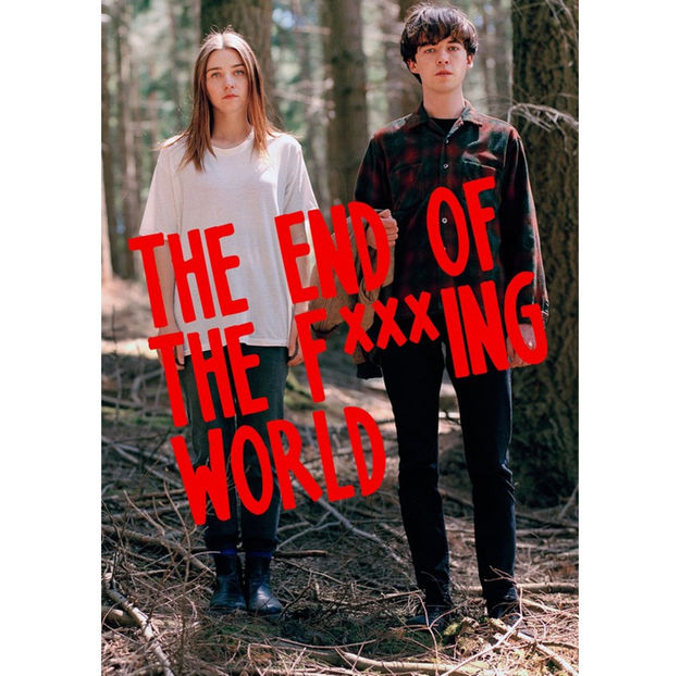 ❝ The·End·Of·The·F***ing·World - (2017) ❞ - Netflix and chill -series ed