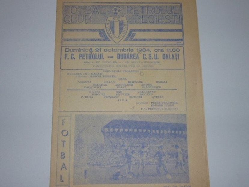 FC Petrolul Ploiesti - Dunarea CSU Galati 1984-1985 Program Meci - Dunarea Galati Istorie