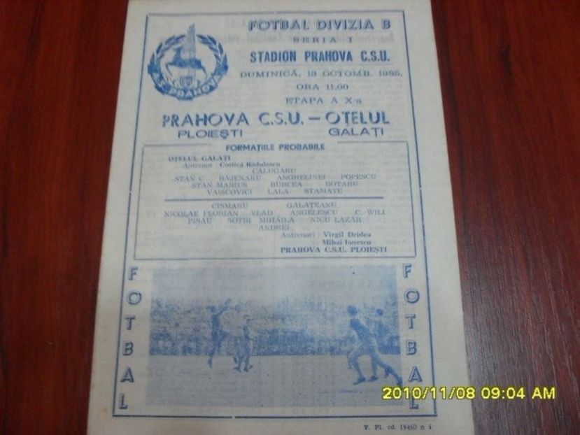 Prahova CSU Ploiesti - Otelul Galati 1985 Program Meci - Otelul Galati Istorie