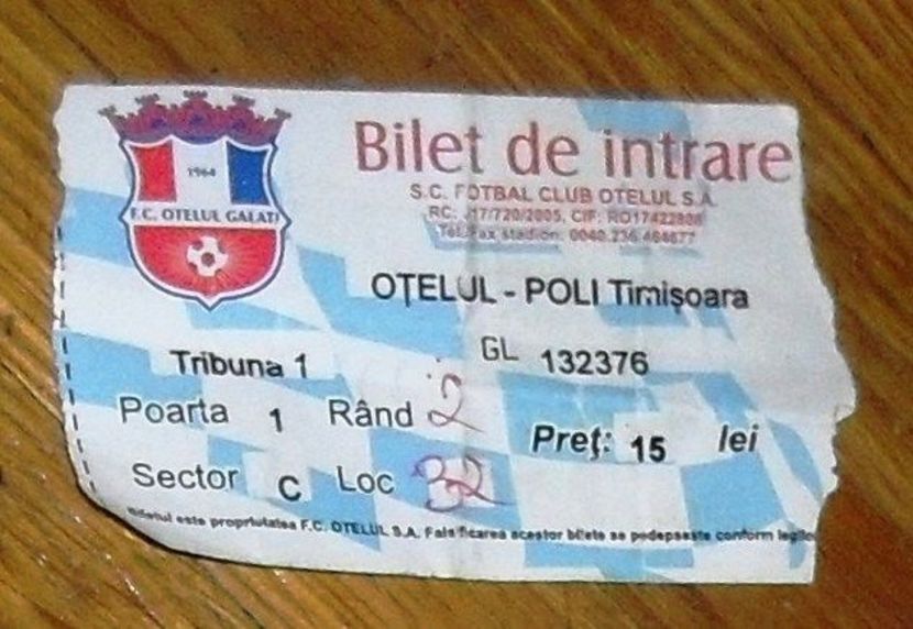 Otelul Galati Poli Timisoara Bilet Meci 2011 - Otelul Galati Istorie