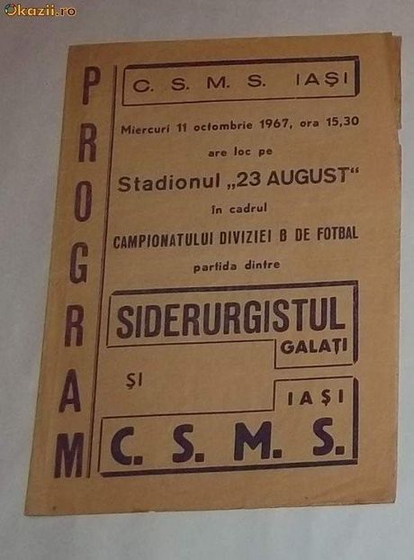 Program Meci 1967 Siderurgistul Galati CSMS Iasi - Siderurgistul Galati