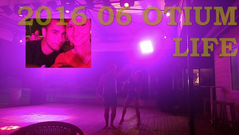 20160624_224600_Dual - OTIUM ziua 7