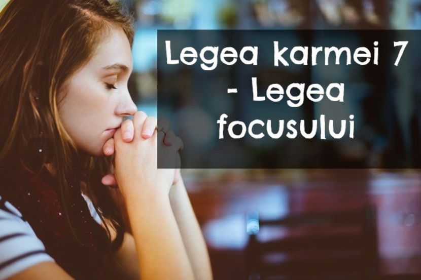 Trebuie sa invatam sa traim mai mult in momentul prezent. - Cele 12 legi ale Karmei