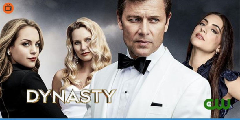 Dynasty (2017) vazut de iixMissionImpossible - 01 Ultimul film sau serial vizionat de tine