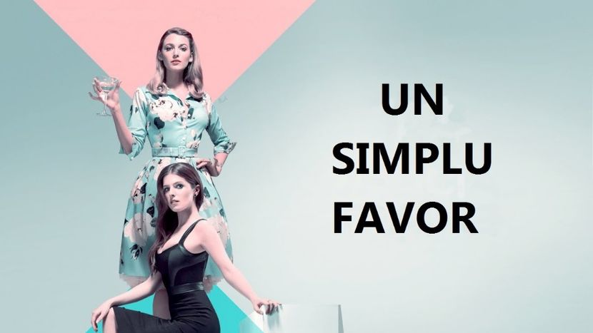 Un simplu favor (1) - M O V I E S