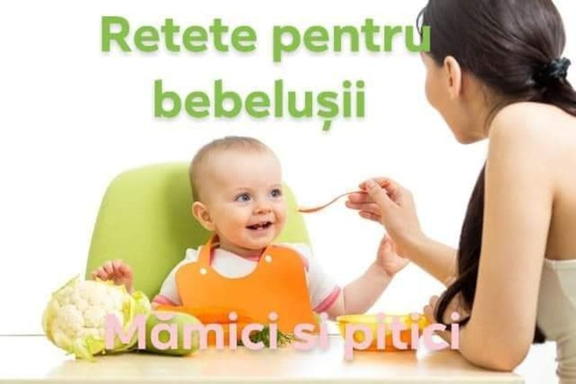  - Aici veti gasi retete pentru copii si bebelusi