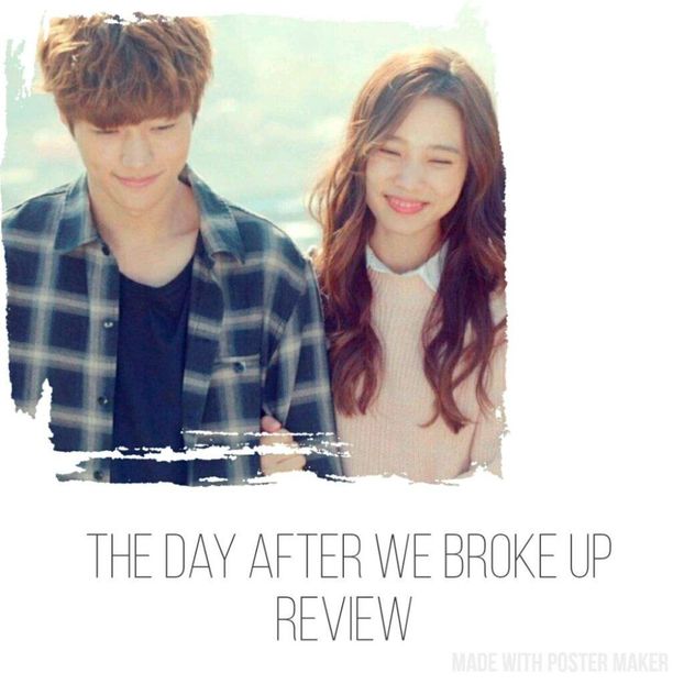 The day after we broke up - Asian movie-drama-show