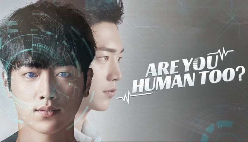 Are You Human Too ✔ - KDrama