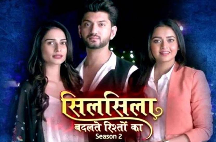 silsila badalte rishton ka - -Serialele si filmele mele preferate-