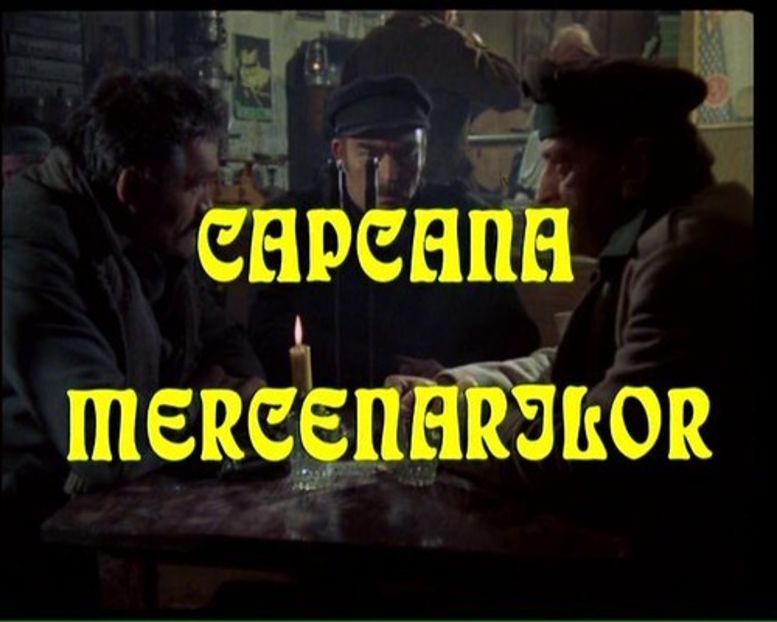Capcana Mercenarilor - Capcana Mercenarilor 1981