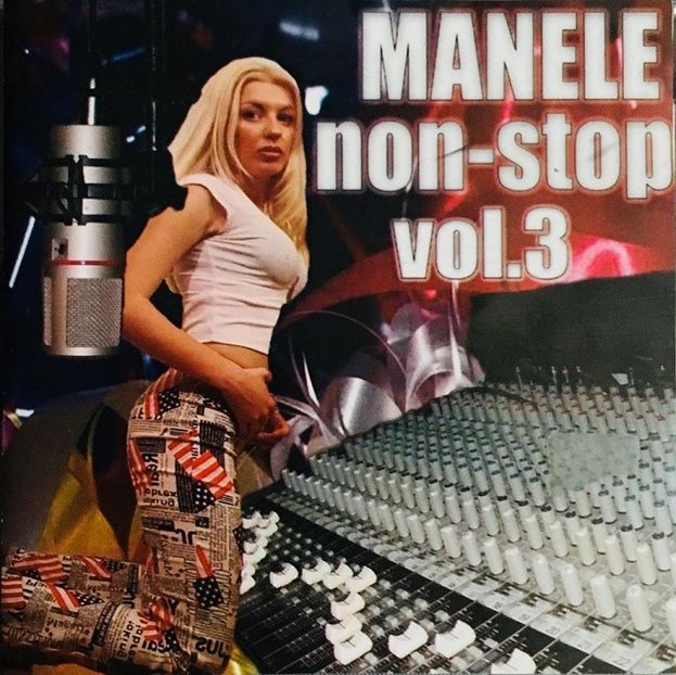 manele non-stop vol 3 - Iulie 2019