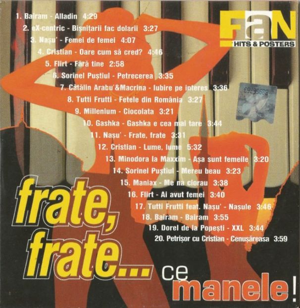 frate, frate...ce manele! - Iulie 2019